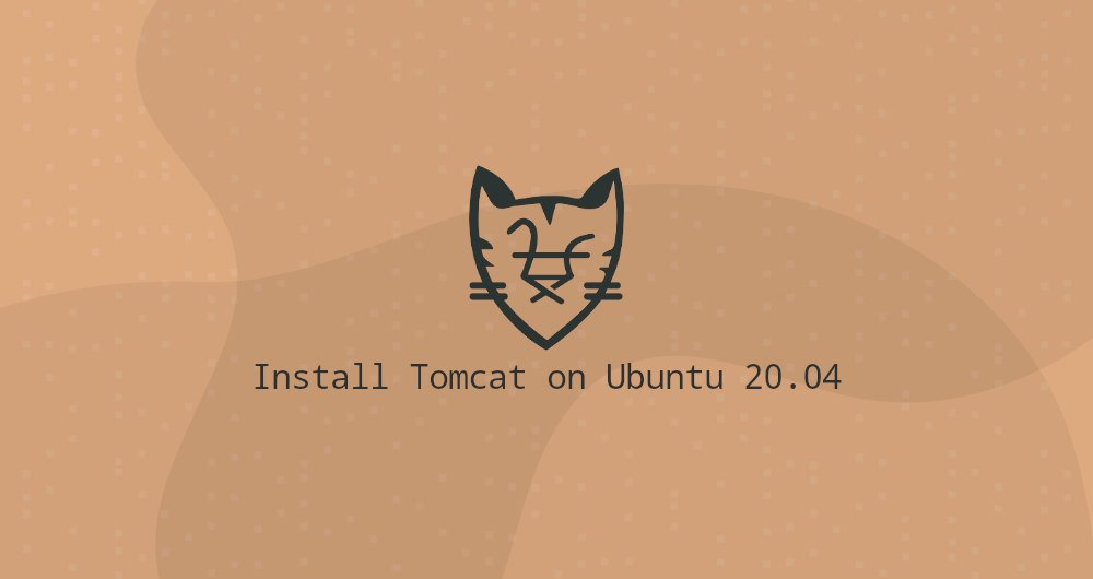 How To Install Tomcat 9 On Ubuntu 20 04